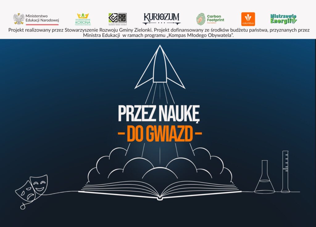 „PRZEZ NAUKĘ DO GWIAZD” – NOWY ROZDZIAŁ EDUKACJI KLIMATYCZNEJ W CARBON FOOTPRINT FOUNDATION!